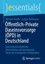 Michael Schäfer: Öffentlich-Private Daseinsvorsorge (ÖPD) in Deutschland, Buch