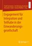 : Engagement für Integration und Teilhabe in der Einwanderungsgesellschaft, Buch