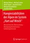 Michael Moser: Hanginstabilitäten der Alpen im System "Hart auf Weich", Buch