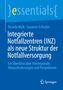 Susanne Schuster: Integrierte Notfallzentren (INZ) als neue Struktur der Notfallversorgung, Buch