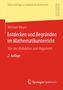 Michael Meyer: Entdecken und Begründen im Mathematikunterricht, Buch