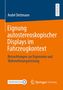 André Dettmann: Eignung autostereoskopischer Displays im Fahrzeugkontext, Buch