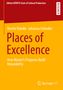 Johanna Schindler: Places of Excellence, Buch