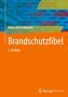 Adam Merschbacher: Brandschutzfibel, Buch