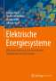 Florian Mahr: Elektrische Energiesysteme, Buch
