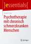 Ursula Frede: Psychotherapie mit chronisch schmerzkranken Menschen, Buch
