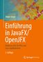 Ralph Steyer: Einführung in JavaFX/OpenJFX, Buch