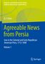 Agreeable News from Persia, 3 Bücher