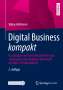 Tobias Kollmann: Digital Business kompakt, Buch