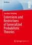 Jonathan Steinberg: Extensions and Restrictions of Generalized Probabilistic Theories, Buch