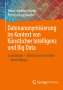 Heinz-Adalbert Krebs: Datenanonymisierung im Kontext von Künstlicher Intelligenz und Big Data, Buch