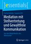 Susanne Ertl: Mediation mit Stellvertretung und Gewaltfreie Kommunikation, Buch