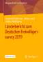 Everhard Holtmann: Länderbericht zum Deutschen Freiwilligensurvey 2019, Buch