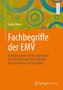 Frank Meier: Fachbegriffe der EMV, Buch, Buch