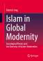 Dietrich Jung: Islam in Global Modernity, Buch