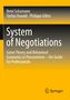 René Schumann: System of Negotiations, Buch