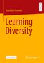 Hans Karl Peterlini: Learning Diversity, Buch