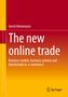 Gerrit Heinemann: The new online trade, Buch