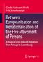 Fofo Senyo Amétépé: Between Europeanisation and Renationalisation of the Free Movement of Persons, Buch
