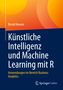 Bernd Heesen: Künstliche Intelligenz und Machine Learning mit R, Buch