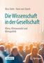 Hans Von Storch: Die Wissenschaft in der Gesellschaft, Buch