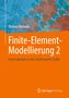 Thomas Bulenda: Finite-Element-Modellierung 2, Buch