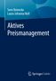 Laura Johanna Noll: Aktives Preismanagement, Buch