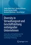 Sibylle Olbert-Bock: Diversity in Verwaltungsrat und Geschäftsleitung mittelgroßer Unternehmen, Buch