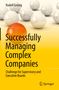 Rudolf Grünig: Successfully Managing Complex Companies, Buch