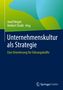 Unternehmenskultur als Strategie, Buch