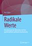 Max Haller: Radikale Werte, Buch