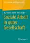 Heinz Sünker: Soziale Arbeit in guter Gesellschaft, Buch