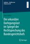 Lina Luyken: Die sekundäre Darlegungslast im Spiegel der Rechtsprechung des Bundesgerichtshofs, Buch