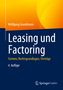 Wolfgang Grundmann: Leasing und Factoring, Buch