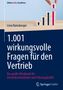 Livia Rainsberger: 1.001 wirkungsvolle Fragen für den Vertrieb, Buch