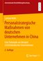 Larissa Holle: Personalstrategische Maßnahmen von deutschen Unternehmen in China, Buch