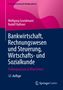 Rudolf Rathner: Bankwirtschaft, Rechnungswesen und Steuerung, Wirtschafts- und Sozialkunde, Buch