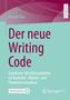 Harald Rau: Der neue Writing Code, Buch