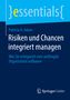 Patricia A. Adam: Risiken und Chancen integriert managen, Buch