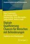 Karen Frankenstein: Digitale Qualifizierung: Chancen für Menschen mit Behinderungen, Buch
