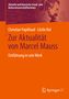 Cécile Rol: Zur Aktualität von Marcel Mauss, Buch