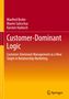 Manfred Bruhn: Customer-Dominant Logic, Buch