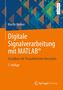 Martin Werner: Digitale Signalverarbeitung mit MATLAB®, Buch