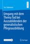 Eva Dubronner: Umgang mit dem Thema Tod bei Auszubildenden der generalistischen Pflegeausbildung, Buch