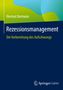 Hermut Kormann: Rezessionsmanagement, Buch