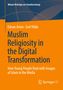 Erol Yildiz: Muslim Religiosity in the Digital Transformation, Buch