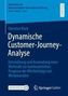 Christian Koch: Dynamische Customer-Journey-Analyse, Buch