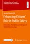 Buchtitel „Enhancing Citizens’ Role in Public Safety“. Autor: Jasmin Haunschild. Logos von MOREMEDIA und Springer Vieweg., Buch