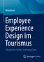 Nina Beyrl: Employee Experience Design im Tourismus, Buch