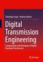 Christoph Lange, Andreas Ahrens: "Digital Transmission Engineering: Fundamentals and Techniques" auf rotem Hintergrund, Springer-Logo.
